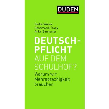 Deutschpflicht auf dem Schulhof?