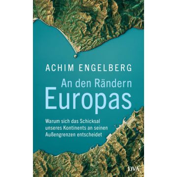 An den Rändern Europas
