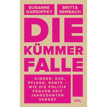 Die Kümmerfalle