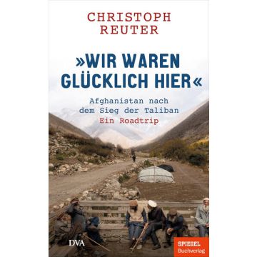 "Wir waren glücklich hier"