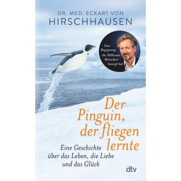 Der Pinguin, der fliegen lernte