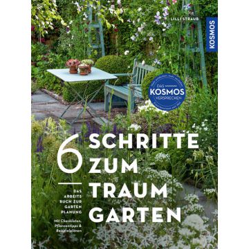 6 Schritte zum Traumgarten