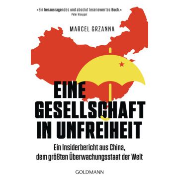 Eine Gesellschaft in Unfreiheit
