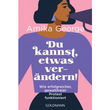 Du kannst etwas verändern!