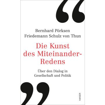 Die Kunst des Miteinander-Redens