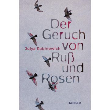 Der Geruch von Ruß und Rosen