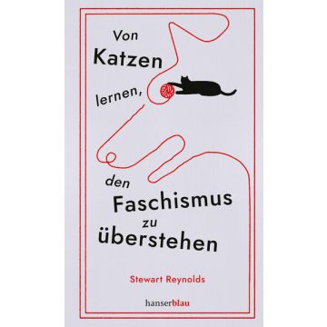 Von Katzen lernen, den Faschismus zu überstehen