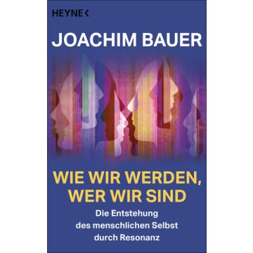 Wie wir werden, wer wir sind