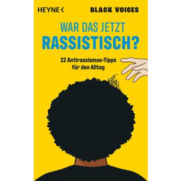 War das jetzt rassistisch?