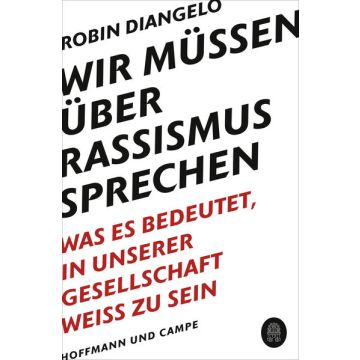 Wir müssen über Rassismus sprechen