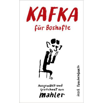Kafka für Boshafte