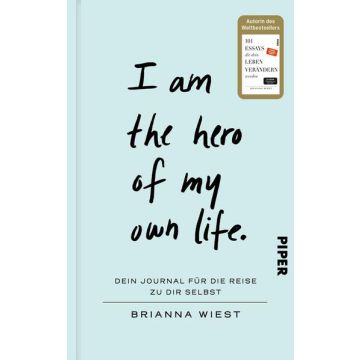 I Am The Hero Of My Own Life