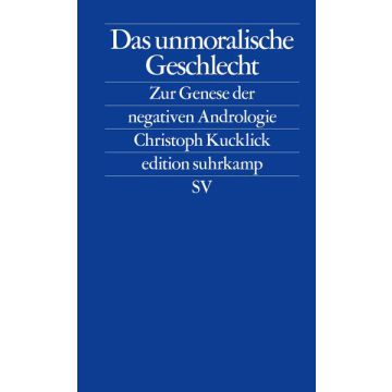 Das unmoralische Geschlecht