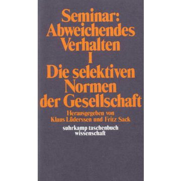Seminar: Abweichendes Verhalten I