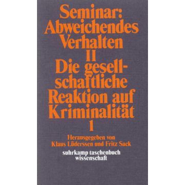 Seminar: Abweichendes Verhalten II
