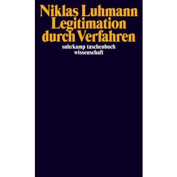 Legitimation durch Verfahren