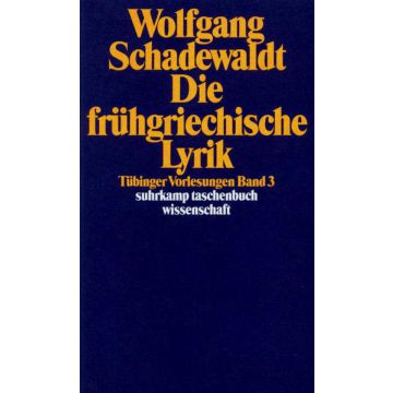 Die frühgriechische Lyrik