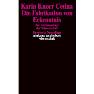 Die Fabrikation von Erkenntnis