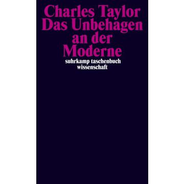 Das Unbehagen an der Moderne