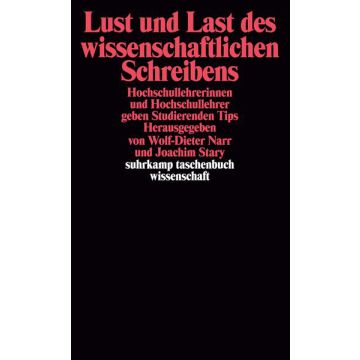 Lust und Last des wissenschaftlichen Schreibens