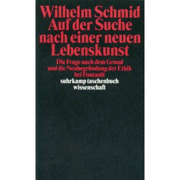 Auf der Suche nach einer neuen Lebenskunst