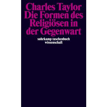 Die Formen des Religiösen in der Gegenwart