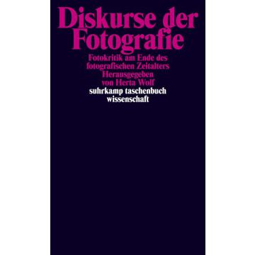 Diskurse der Fotografie