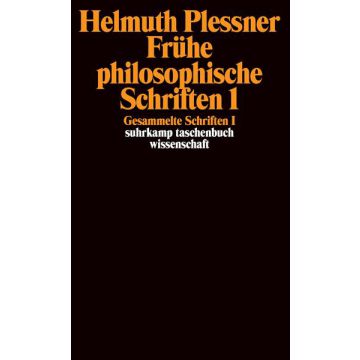 Frühe philosophische Schriften 1