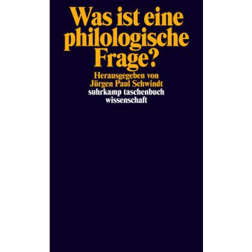 Was ist eine philologische Frage?