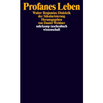 Profanes Leben