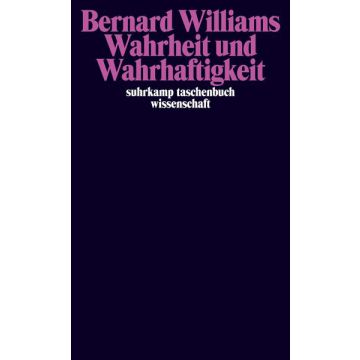 Wahrheit und Wahrhaftigkeit