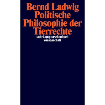 Politische Philosophie der Tierrechte