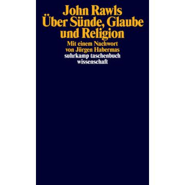 Über Sünde, Glaube und Religion
