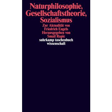 Naturphilosophie, Gesellschaftstheorie, Sozialismus