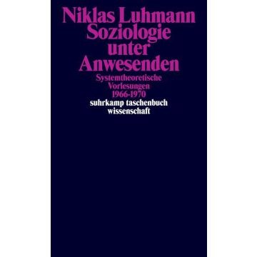 Soziologie unter Anwesenden