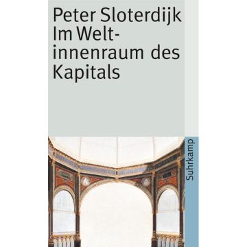 Im Weltinnenraum des Kapitals