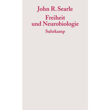 Freiheit und Neurobiologie