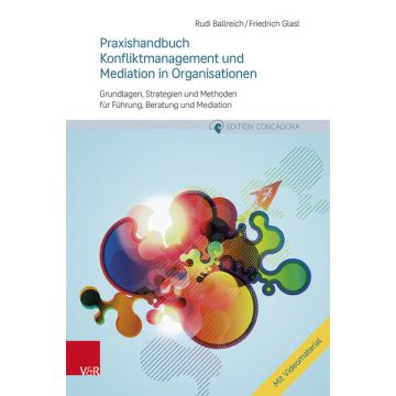 Praxishandbuch Konfliktmanagement und Mediation in Organisationen