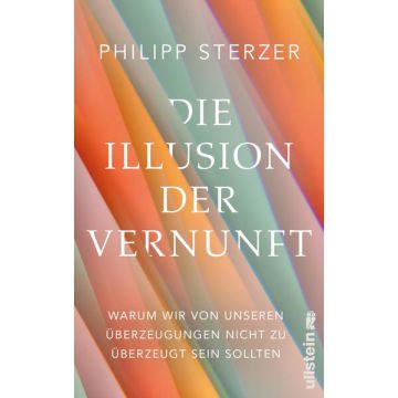 Die Illusion der Vernunft