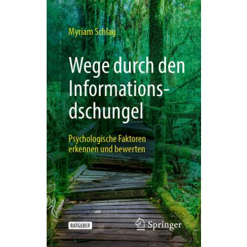 Wege durch den Informationsdschungel