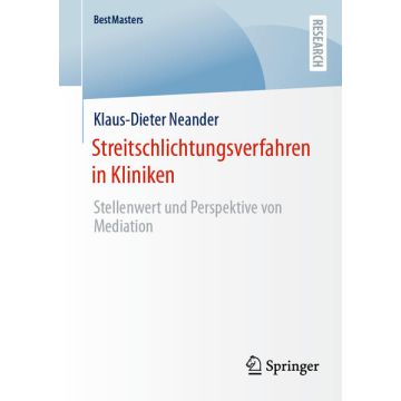 Streitschlichtungsverfahren in Kliniken