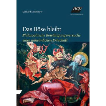 Das Böse bleibt