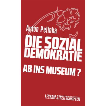 Die Sozialdemokratie – ab ins Museum?