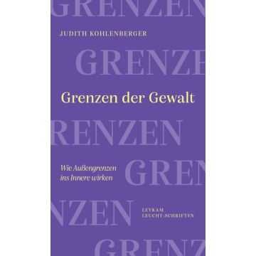 Grenzen der Gewalt