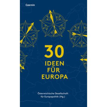 30 Ideen für Europa