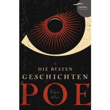 Edgar Allan Poe - Die besten Geschichten
