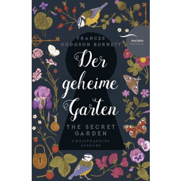 Der geheime Garten / The Secret Garden