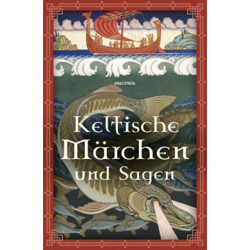 Keltische Märchen und Sagen