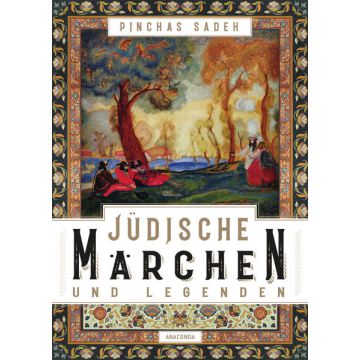Jüdische Märchen und Legenden