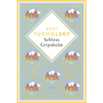 Kurt Tucholsky, Schloss Gripsholm. Eine Sommergeschichte. Schmuckausgabe mit Goldprägung